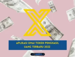 Aplikasi XMAI Token Penghasil Uang Terbaru 2022 Apakah Aman dan Membayar?