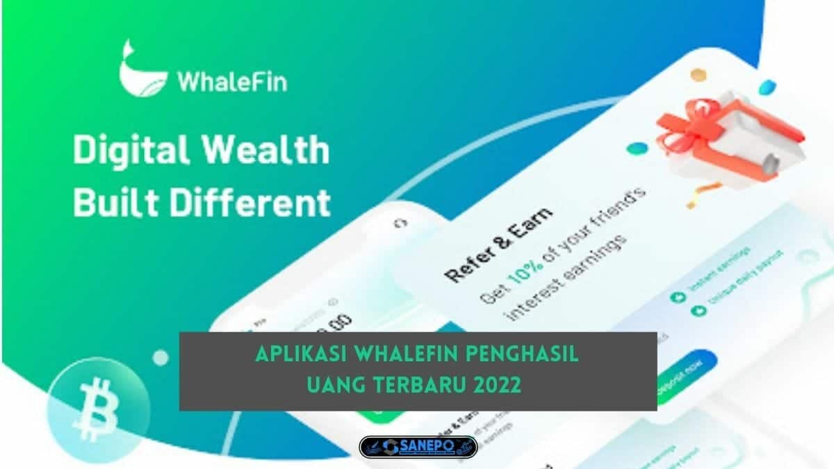 Aplikasi Whalefin Penghasil Uang Terbaru 2022