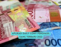 Aplikasi Daily Conv Penghasil Uang Terbaru 2022 Apakah Aman? 3 Aplikasi Daily Conv Penghasil Uang Terbaru 2022 Apakah Aman?