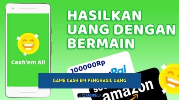 Aplikasi Cash EM Penghasil Uang Terbaru 2022 Apakah Membayar?