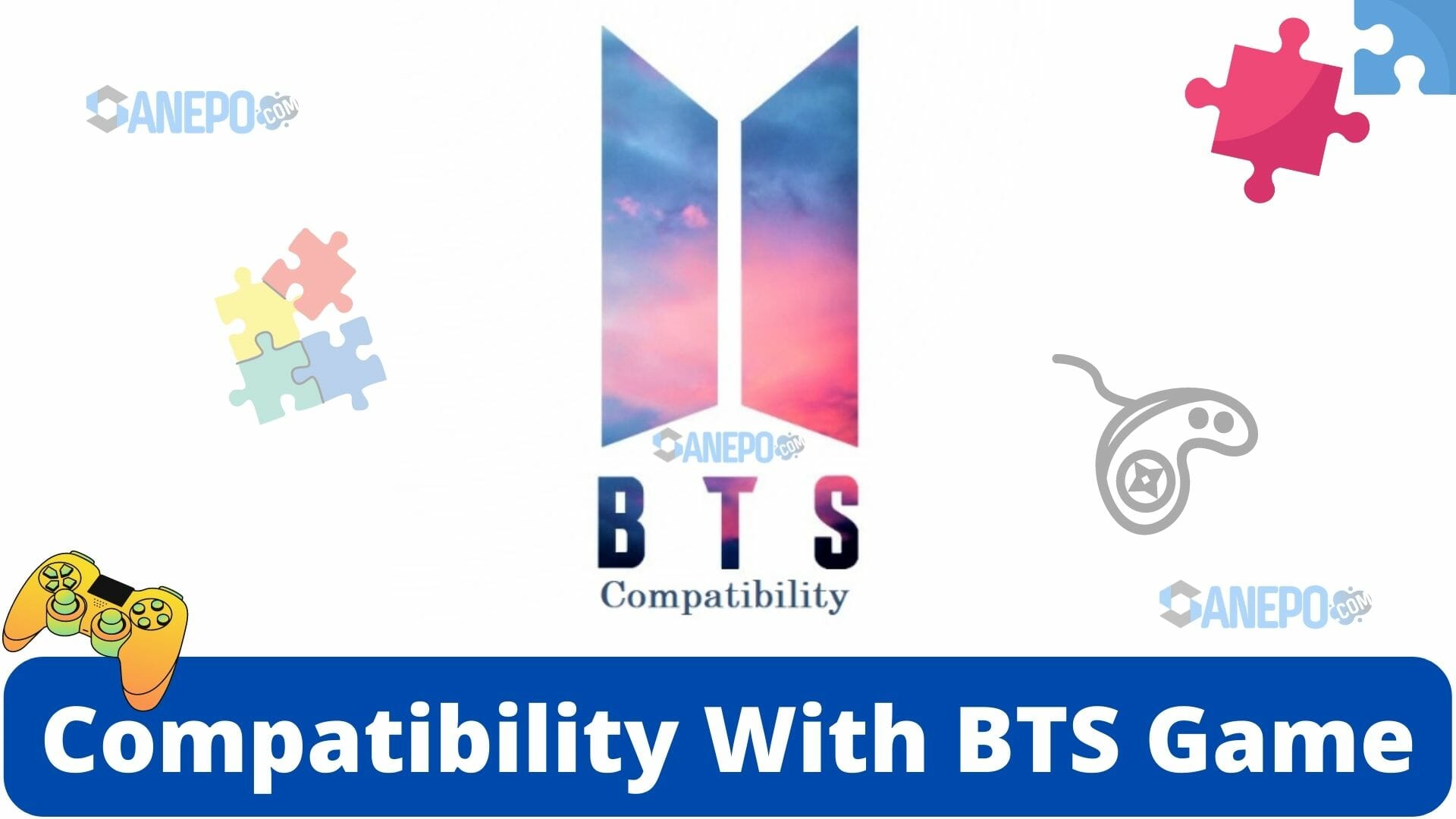 Compatibility With BTS Game