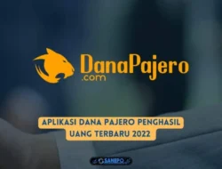 Aplikasi Dana Pajero Penghasil Uang Terbaru 2022 Apakah Aman?