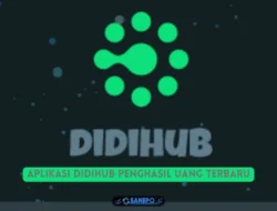 Aplikasi Didihub Penghasil Uang Terbaru 2022 APakah Aman dan Terbukti Membayar?