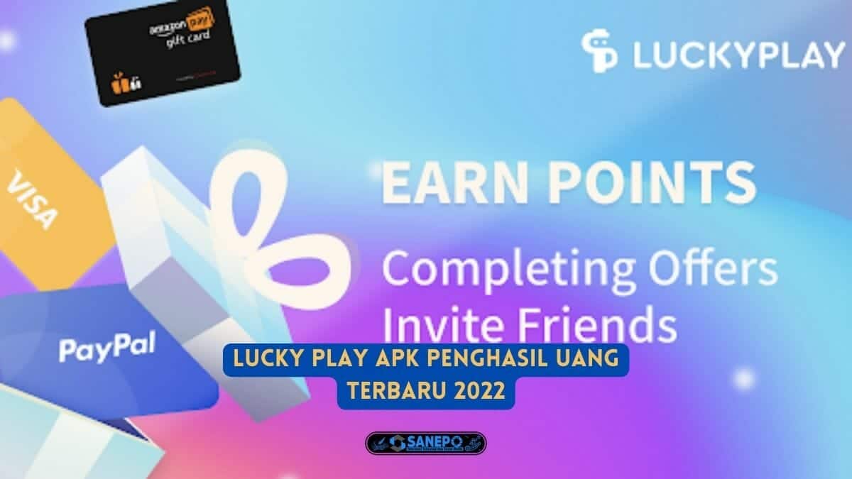 Lucky Play Apk Penghasil Uang Terbaru 2022
