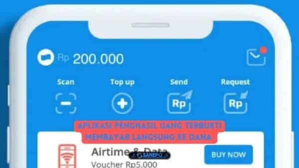 7 Aplikasi Penghasil Uang Terbukti Membayar Langsung ke DANA Terbaru 2022