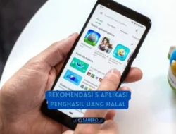 Rekomendasi 5 Aplikasi Penghasil Uang Halal Terbukti Membayar