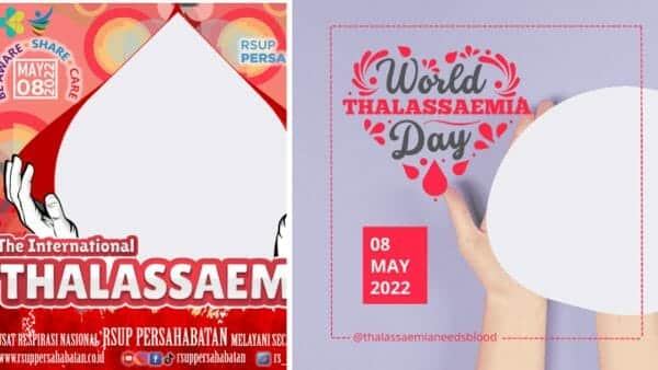 Link Twibbon Hari Thalassemia Internasional, Terbaru 2022 Gratis dan Desain Menarik