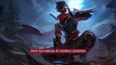 Daftar Skin Hayabusa di Mobile legends Terbaru 2022