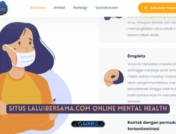 Situs Laluibersama.com Online Mental Health dan Cara Menggunakannya