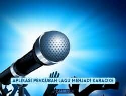 7 Aplikasi Pengubah Lagu Menjadi Karaoke Rekomendasi untuk PC dan Laptop