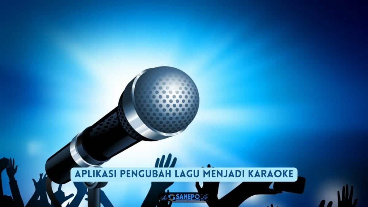 Aplikasi Pengubah Lagu Menjadi Karaoke