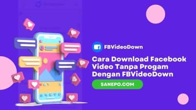 Cara Download Facebook Video Tanpa Progam Dengan FBVideoDown