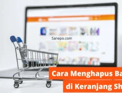 Cara Menghapus Barang di Keranjang Shopee dengan Mudah