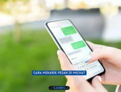 Cara Menarik Pesan di Michat? Ini dia Cara Melakukannya