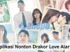 5 Aplikasi Nonton Drakor Love Alarm Season 1 dan 2 Full Episode