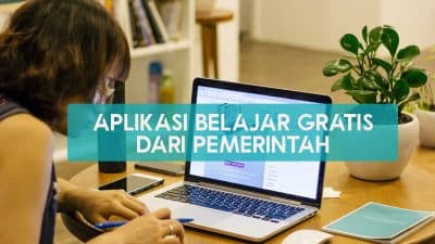 Aplikasi Belajar Gratis dari Pemerintah