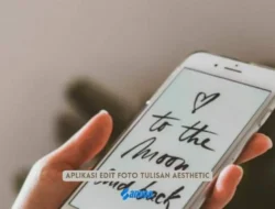 4 Rekomendasi Aplikasi Edit Foto Tulisan Aesthetic Kekinian