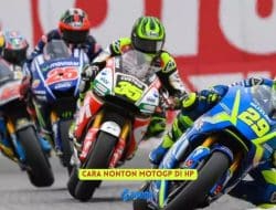 5 Cara Nonton MotoGP di HP, Streaming Tanpa Buffering