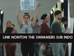 Link Nonton The Swimmers Sub Indo Full HD, Perjuangan Gadis Korban Perang Tampil di Olimpiade