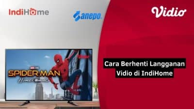 Cara Berhenti Langganan Vidio di IndiHome TV dengan Mudah