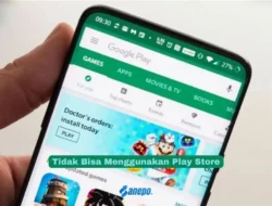 Tidak Bisa Menggunakan Play Store? ini dia 6 Solusi untuk Mengatasinya