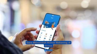 Cara Menambah Nomor Rekening di Brimo