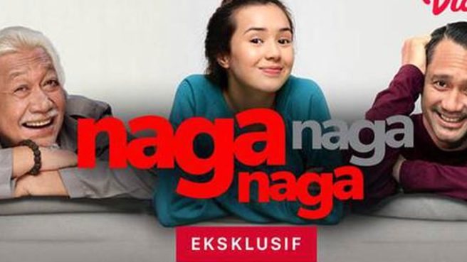link nonton Naga Naga Naga