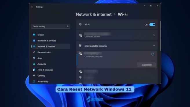 Cara Reset Network Windows 11 dengan Mudah dan Praktis