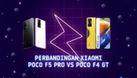 Perbandingan Xiaomi Poco F5 Pro VS Poco F4 GT