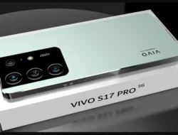 Spesifikasi Vivo S17 Pro: Udah 5G, Layar AMOLED 120Hz, Kamera Canggih dan Tersedia dalam 3 Warna