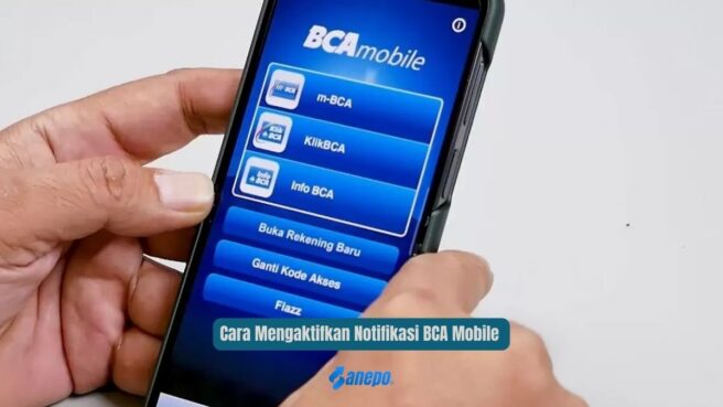 Cara Mengaktifkan Notifikasi BCA Mobile