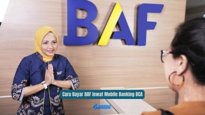 Cara Bayar BAF lewat Mobile Banking BCA