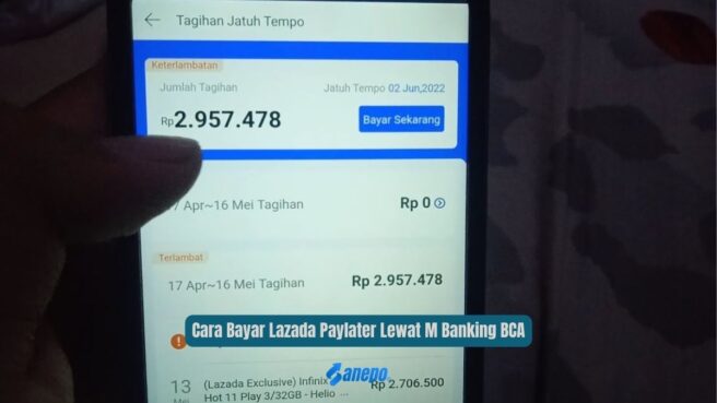 Cara Bayar Lazada Paylater Lewat M Banking BCA