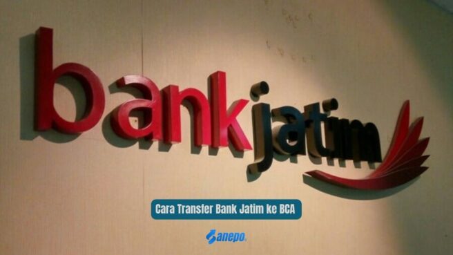 Cara Transfer Bank Jatim ke BCA