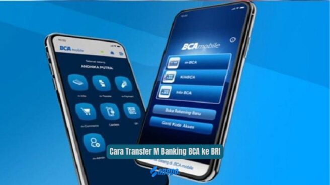 Cara Transfer M Banking BCA ke BRI