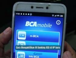Cara Mengaktifkan M Banking BCA di HP baru dengan Mudah dan Praktis