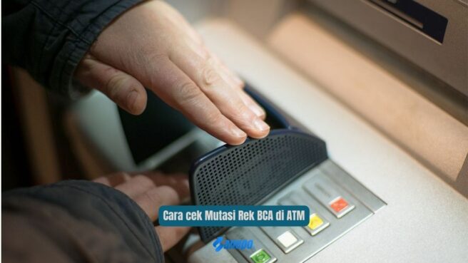 Cara cek Mutasi Rek BCA di ATM