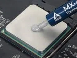 Inilah Rekomendasi Thermal Paste Terbaik, Bikin Laptop Makin Awet