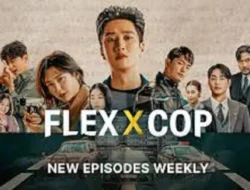 Saksikan Drakor Flex X Cop Episode 2, Link Nonton dan Spoiler