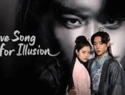 Saksikan Drakor Love Song for Illusion Episode 8-9, Lengkap dengan Sub Indo dan Link Nonton