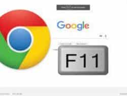 Begini Cara Full Screen Chrome, Ikuti Langkah-langkah Mudahnya