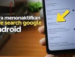 Dapatkan Cara Mematikan Safe Search di Chrome, Pilih Sesuai Perangkatmu
