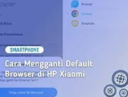 Temukan Cara Menjadikan Chrome Sebagai Default Browser di Xiaomi, Extra Mudah dan Cepat