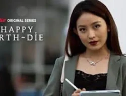 Serial Happy Birth Die Episode 7, Spoiler dan Link Nontonnya