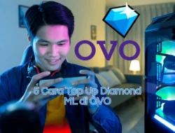5 Cara Top Up Diamond ML di OVO yang Baik dan Benar