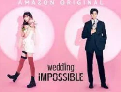 Nonton Drakor Wedding Impossible Episode 7-8 Sub Indo, Spoiler dan Link Streaming