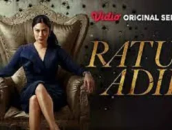 Serial Ratu Adil Episode 4, Spoiler dan Link Nonton