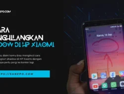 4 Cara Menghilangkan Shadow di HP Xiaomi dengan Mudah