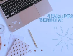 4 Cara Unfollow Shopee di PC dengan Mudah dan Aman