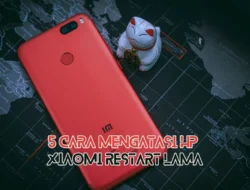 5 Cara Mengatasi HP Xiaomi Restart Lama